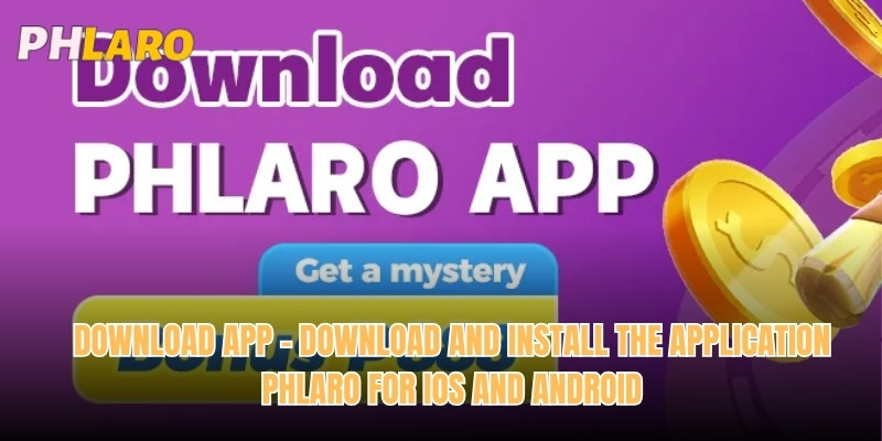 Download and Install the Application Phlaro For Ios And Android