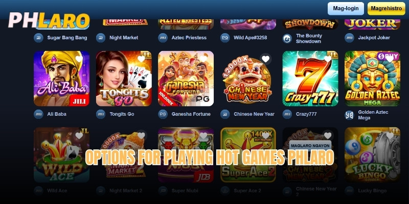 Options for playing Hot games Phlaro