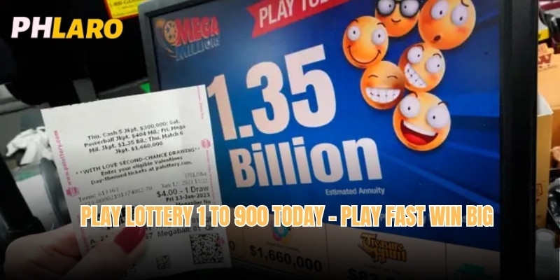 Play Lottery 1 to 900 Today - Play Fast Win Big